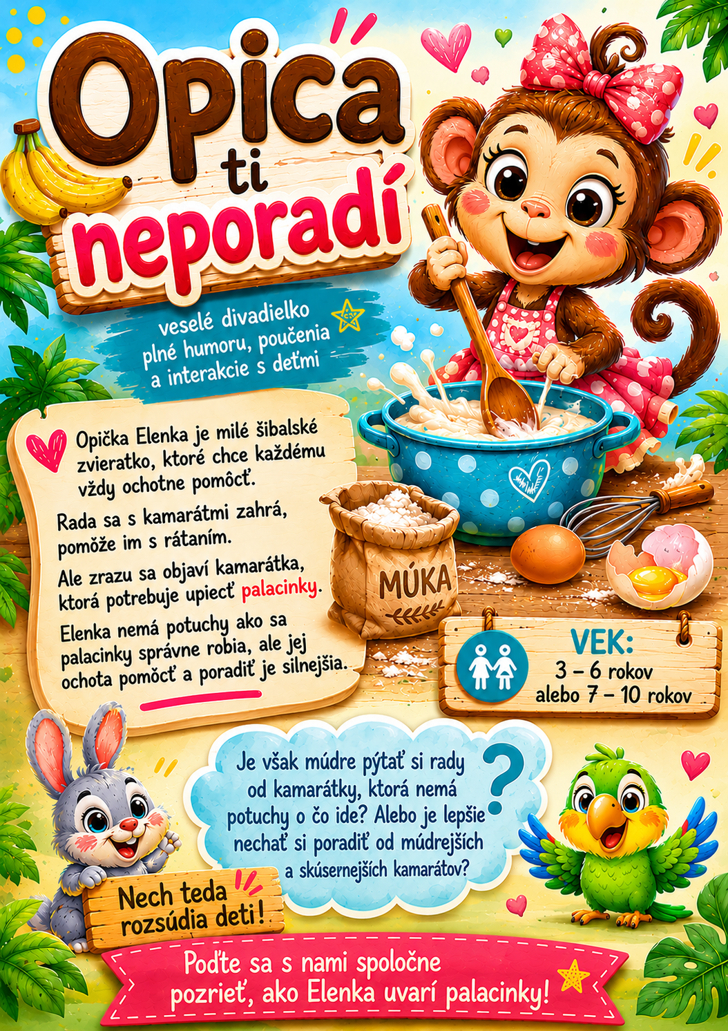 Opica ti neporadí