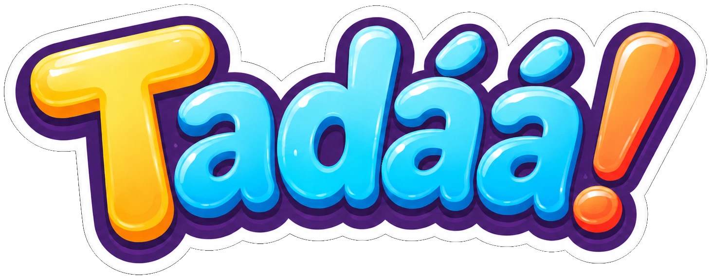 Tadáá